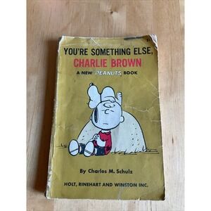 You're Something Else Charlie Brown  Book First Edition 1968 Charles Schulz